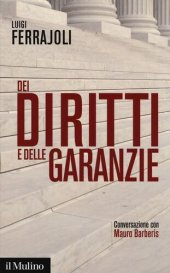 book Dei diritti e delle garanzie. Conversazione con Mauro Barberis