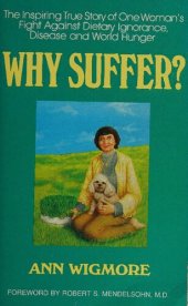 book Why Suffer ? How I Overcame Illness & Pain Naturally