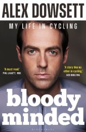 book Bloody Minded: My Life in Cycling