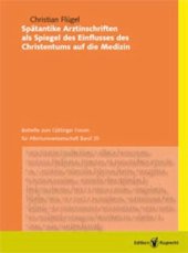 book Spätantike Arztinschriften als Spiegel des Einflusses des Christentums auf die Medizin