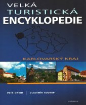 book Velká turistická encyklopedie: Karlovarský kraj