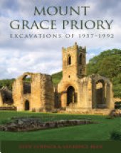 book Mount Grace Priory: Excavations of 1957–1992