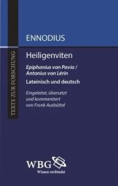 book Heiligenviten: Epiphanius von Pavia / Antonius von Lérins. Lateinisch und deutsch