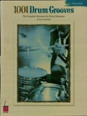 book 1001 Drum Grooves (Music Instruction): the Complete Resource for Every Drummer