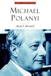 book Michael Polanyi: The Art of Knowing