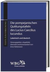 book Die pompejanischen Quittungstafeln des Lucius Caecilius Iucundus: Lateinisch und deutsch