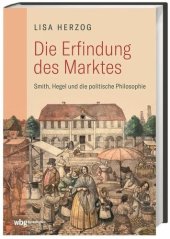 book Die Erfindung des Marktes: Smith, Hegel und die Politische Philosophie