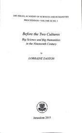 book Before the Two Cultures: Big Science and Big Humanities in the Nineteenth Century