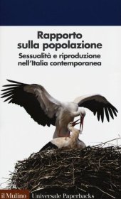 book Rapporto sulla popolazione. Sessualità e riproduzione nell'Italia contemporanea