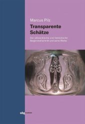 book Transparente Schätze: Der abbasidische und fatimidische Bergkristallschnitt und seine Werke