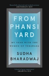 book From Phansi Yard: My Year with the Women of Yerawada