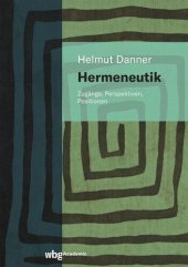 book Hermeneutik: Zugänge, Perspektiven, Positionen