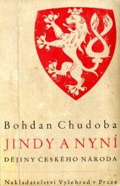 book Jindy a nyní: dějiny českého národa