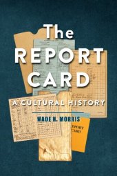 book Report Cards  A Cultural History