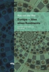 book Europa - Idee eines Kontinents: Eine kulturphilosophische Erkundung