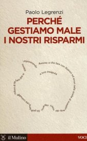 book Perché gestiamo male i nostri risparmi