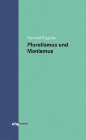 book Pluralismus und Monismus