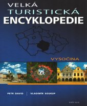 book Velká turistická encyklopedie: Vysočina