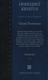 book Hebrejský Kristus: Jazyk a stáří evangelií. Entelechia zv. 1