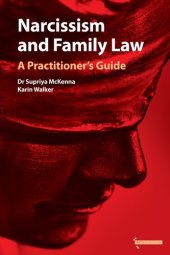 book Narcissism and Family Law: A Practitioner's Guide