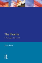 book The Franks in the Aegean, 1204-1500