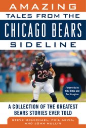 book Amazing Tales from the Chicago Bears Sideline: a Collection of the Greatest Bears Stories Ever Told