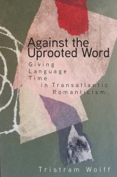 book Against the Uprooted Word