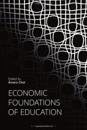 book Economic Foundations of Education