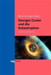 book Georges Cuvier und die Katastrophen: von Krisen und Chancen