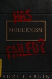 book Has Modernism Failed?