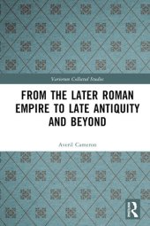 book From the Later Roman Empire to Late Antiquity and Beyond