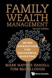 book Family Wealth Management: Seven Imperatives for Successful Investing (Raffles Family Wealth And Legacy Series)