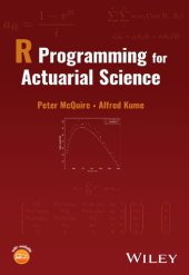 book R Programming for Actuarial Science