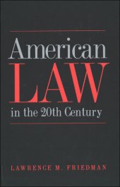 book American Law in the Twentieth Century