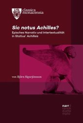 book Sic notus Achilles?: Episches Narrativ und Intertextualität in Statius' Achilleis