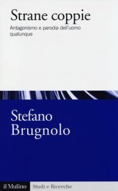 book Strane coppie. Antagonismo e parodia dell'uomo qualunque