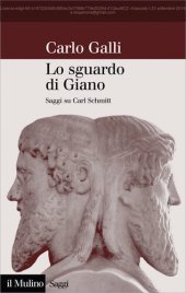 book Lo sguardo di Giano. Saggi su Carl Schmitt