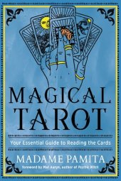 book Magical Tarot: Your Essential Guide to Reading the Cards