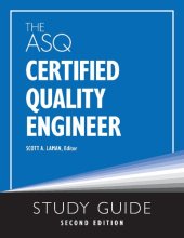 book The ASQ Certified Quality Engineer Study Guide, Second Edition