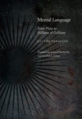 book Mental Language: From Plato to William of Ockham (Medieval Philosophy: Texts and Studies)