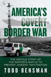 book America's Covert Border War