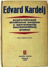 book Protivrečnosti društvene svojine u savremenoj socijalističkoj praksi