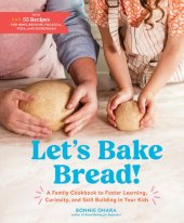 book Let's Bake Bread!