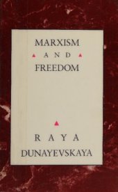 book Marxism and freedom from 1776 until today