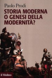 book Storia moderna o genesi della modernità?