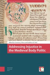 book Addressing Injustice in the Medieval Body Politic (Crossing Boundaries: Turku Medieval and Early Modern Studies)