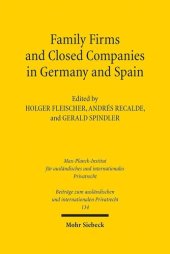 book Family Firms and Closed Companies in Germany and Spain (Beitrage Zum Auslandischen Und Internationalen Privatrecht) (German Edition)