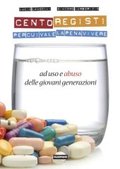 book Cento registi per cui vale la pena vivere (ad uso e abuso delle giovani generazioni)