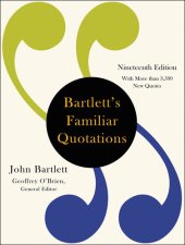 book Bartlett's Familiar Quotations