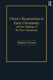 book Christ's Resurrection in Early Christianity